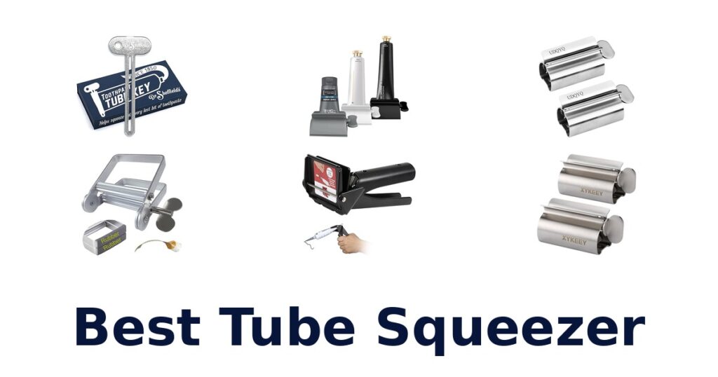 Best Tube Squeezer Options for 2026 best tube squeezer