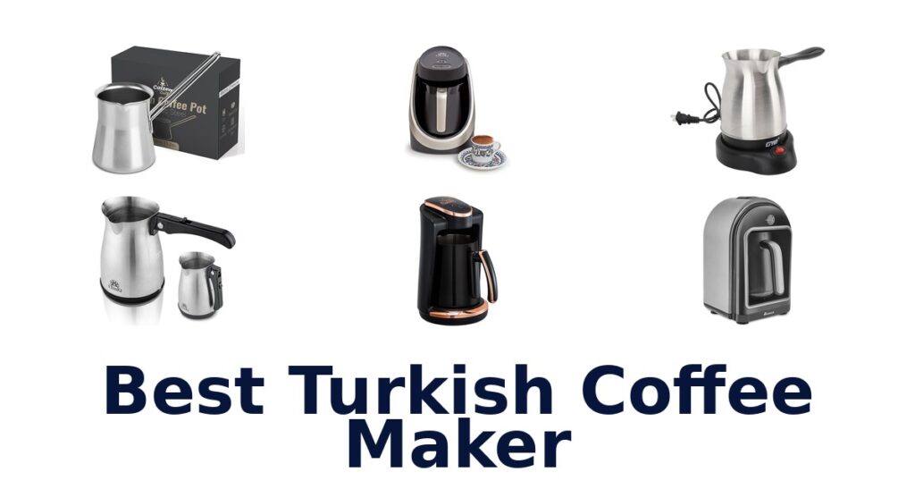 best turkish coffee maker
