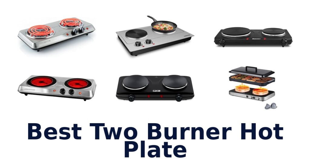 best two burner hot plate