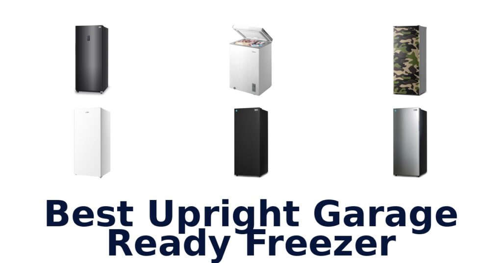 best upright garage ready freezer