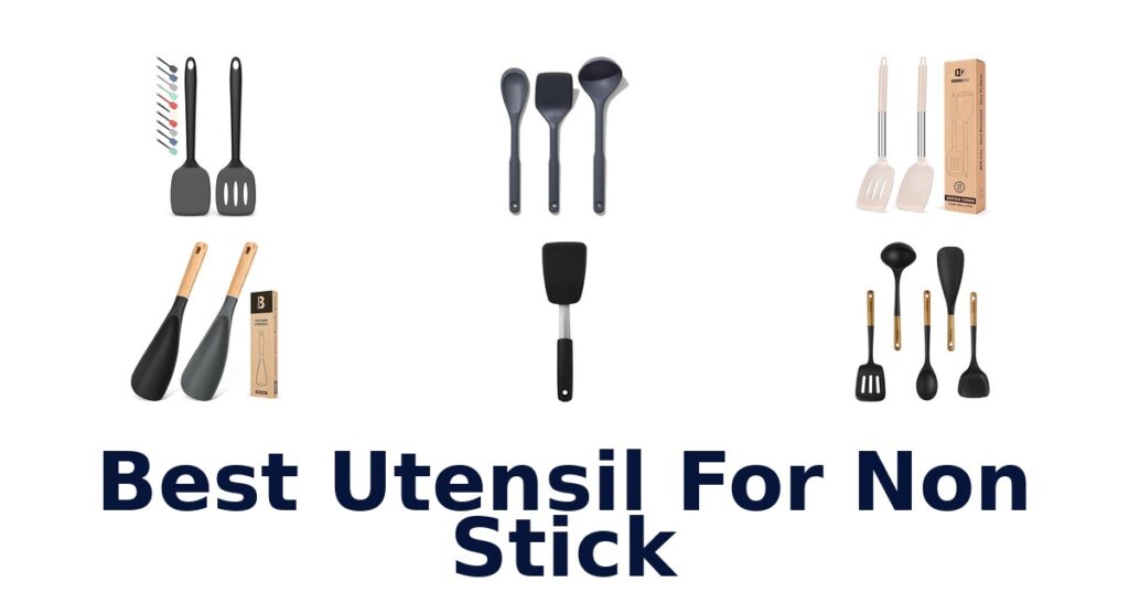 Best Utensils for Non Stick Pans: Top 10 Picks! best utensil for non stick