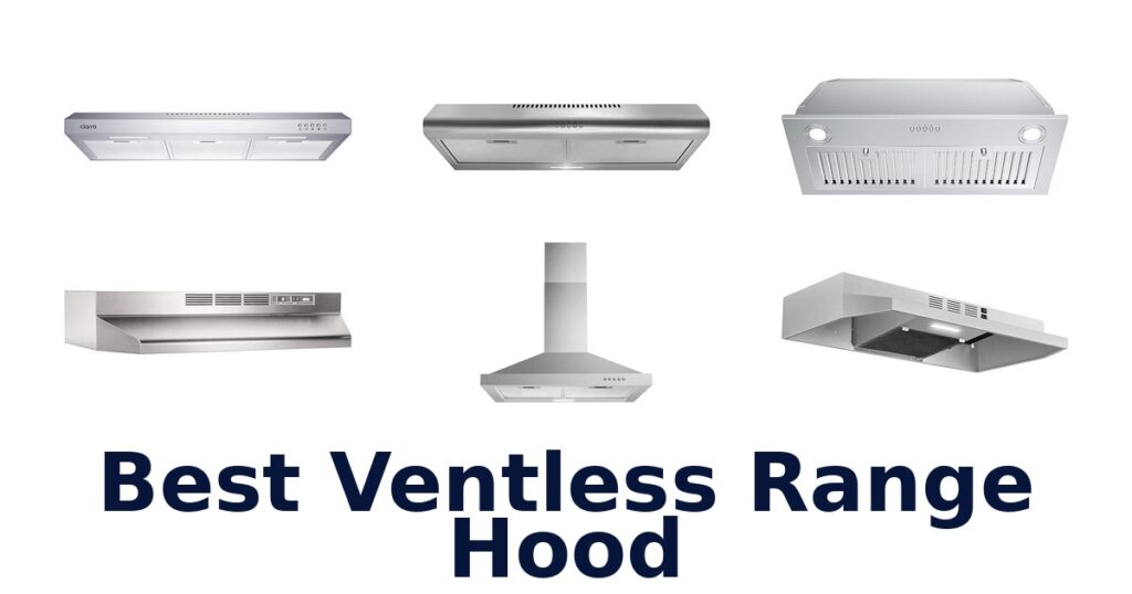 best ventless range hood