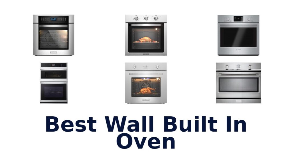 best wall built in oven