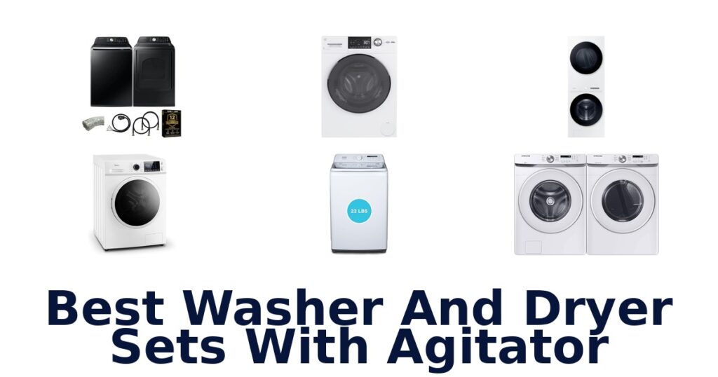 best washer and dryer sets with agitator