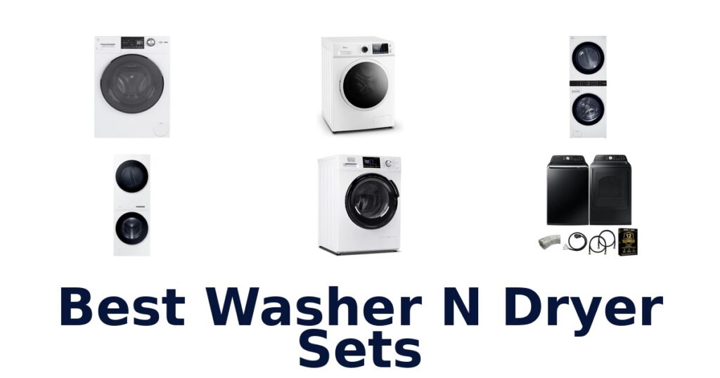 Best Washer N Dryer Sets: Top 10 Picks 2026 best washer n dryer sets