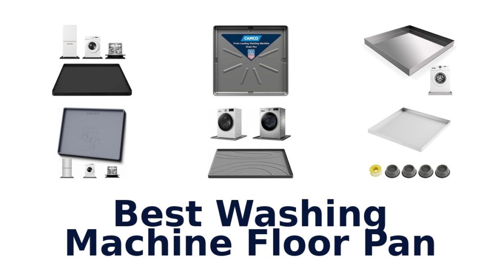 best washing machine floor pan