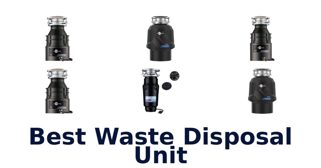 Best Waste Disposal Units: Top 10 Picks best waste disposal unit