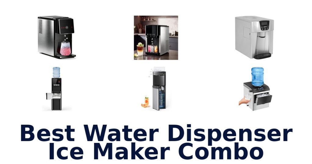 BEST Water Dispenser Ice Maker Combos: Top 10 Picks! best water dispenser ice maker combo
