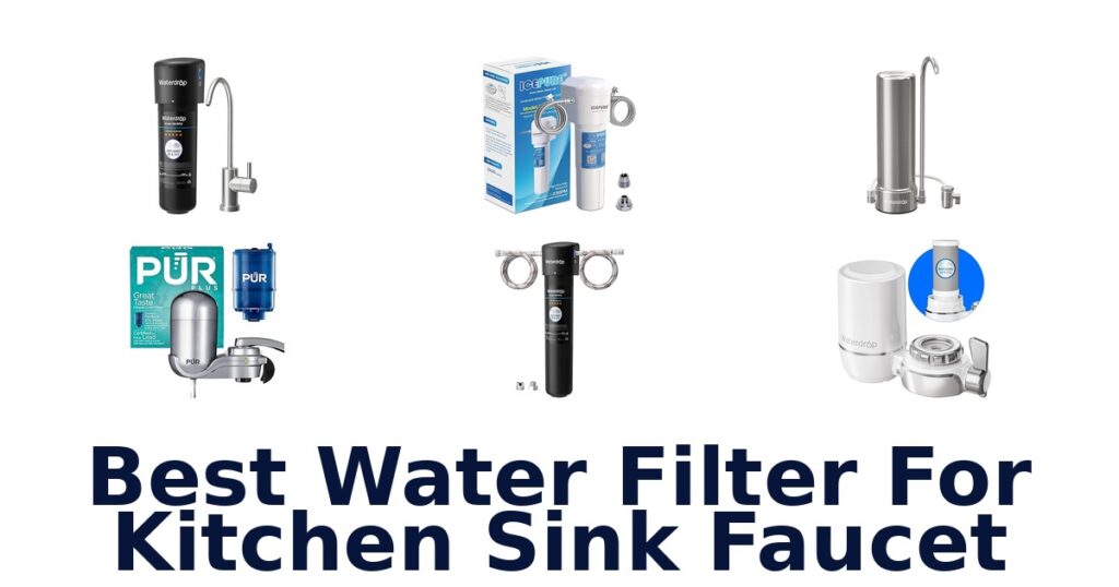 BEST Kitchen Faucet Water Filters: Top 10 Picks best water filter for kitchen sink faucet