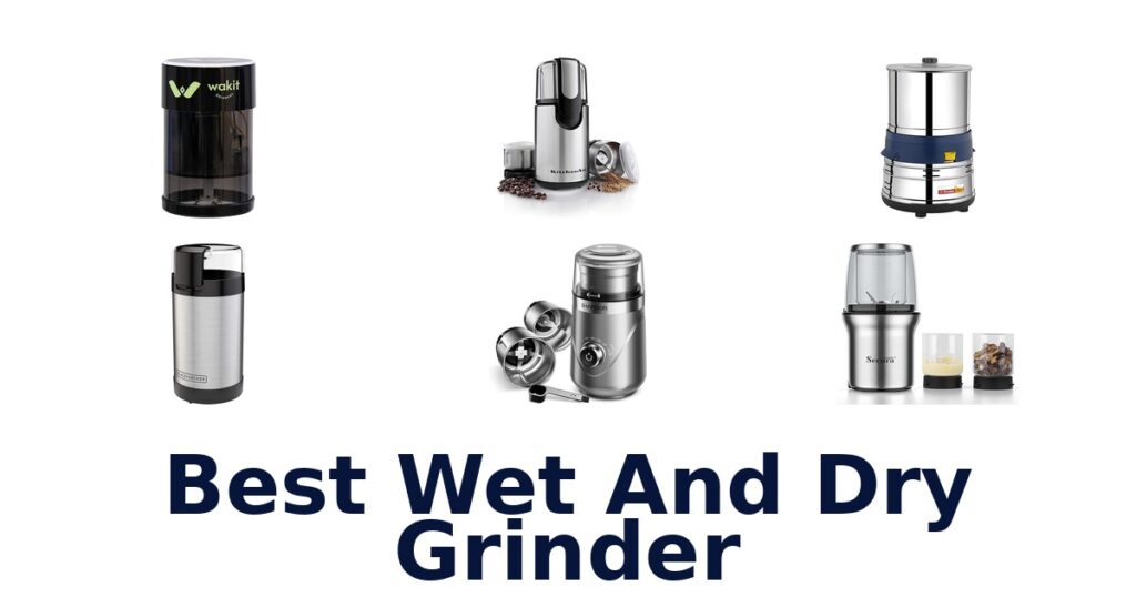 best wet and dry grinder