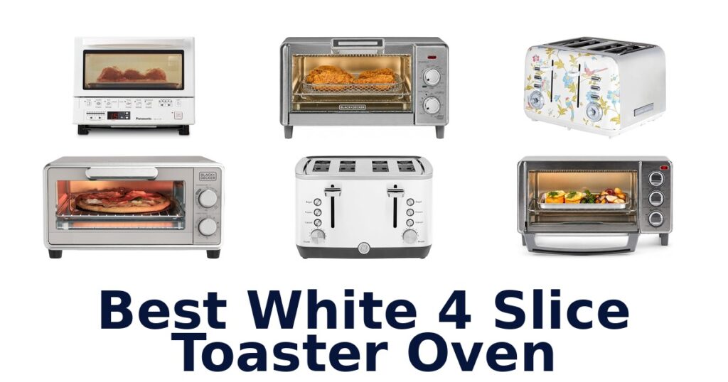 best white 4 slice toaster oven