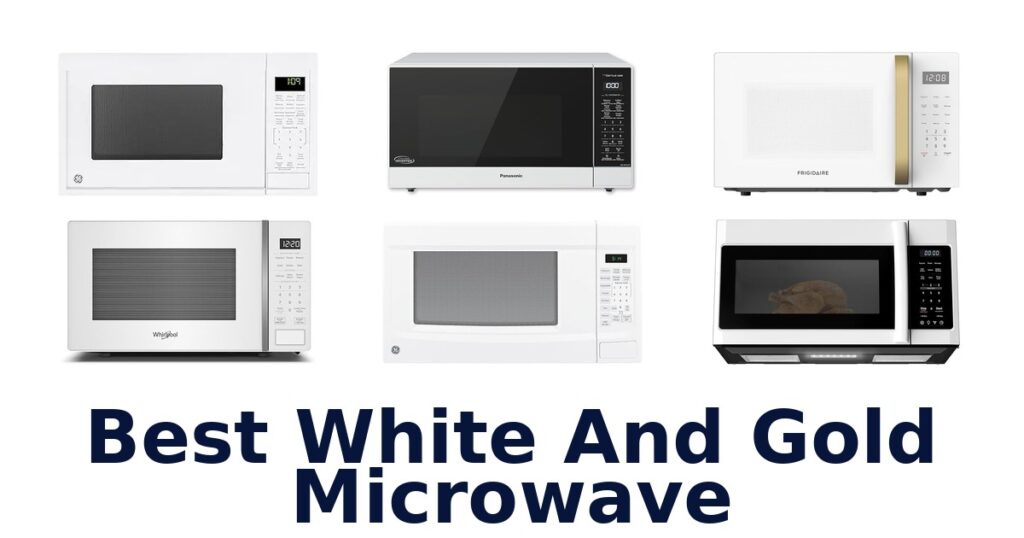 BEST White & Gold Microwaves: Top 10 Picks best white and gold microwave