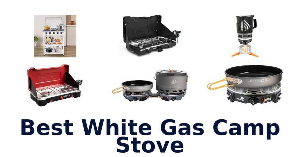 Best White Gas Camp Stoves: Top 10 Picks best white gas camp stove