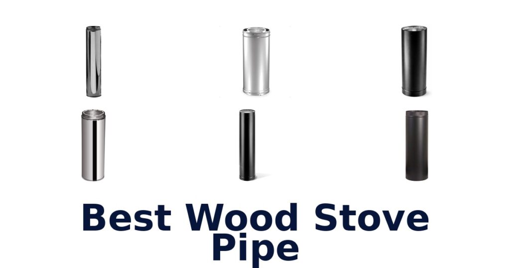 best wood stove pipe