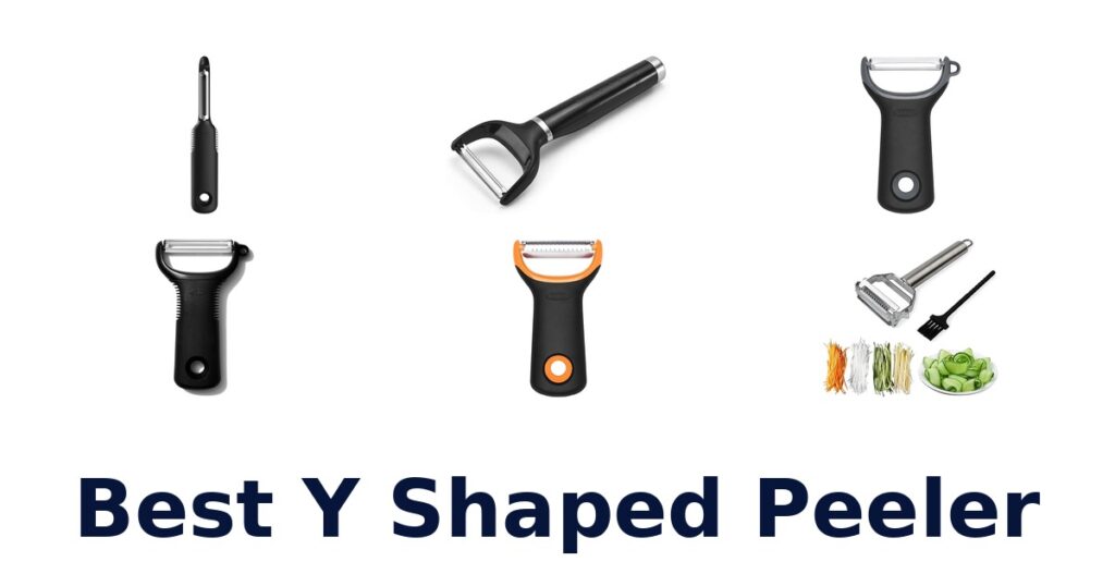 best y shaped peeler