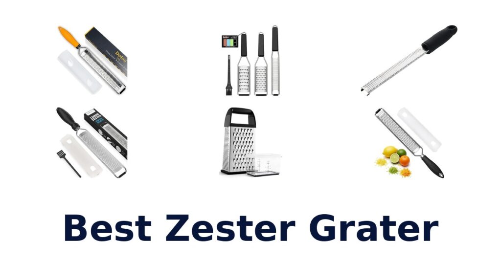 Best Zester Graters: Top 10 Picks best zester grater