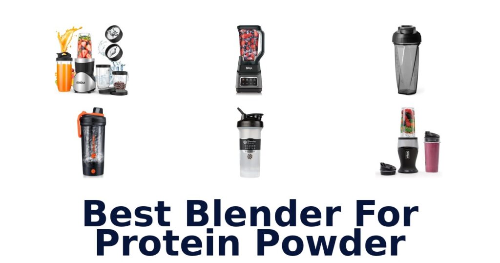 Best Blender for Protein Powder: Top 10 Picks! best blender for protein powder