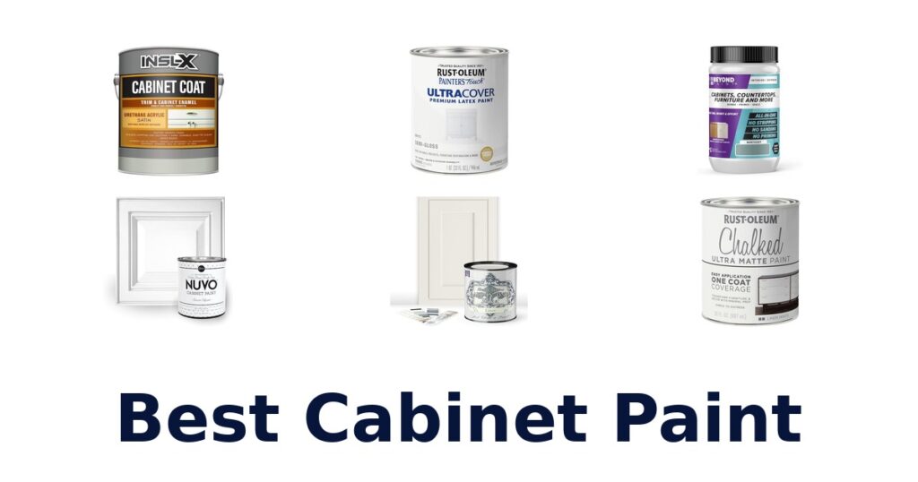 Best Cabinet Paint: Top 10 Picks for 2026 best cabinet paint