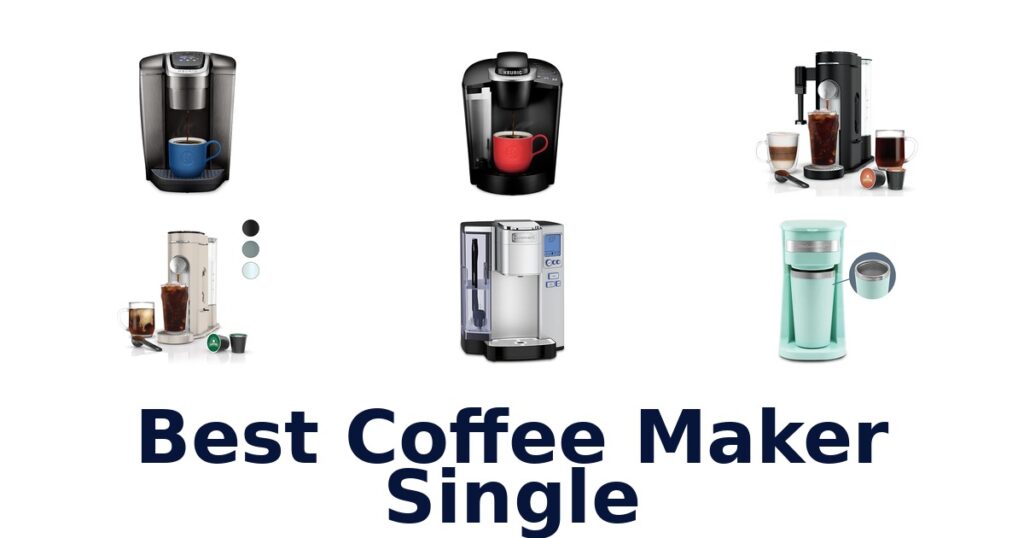 best coffee maker single