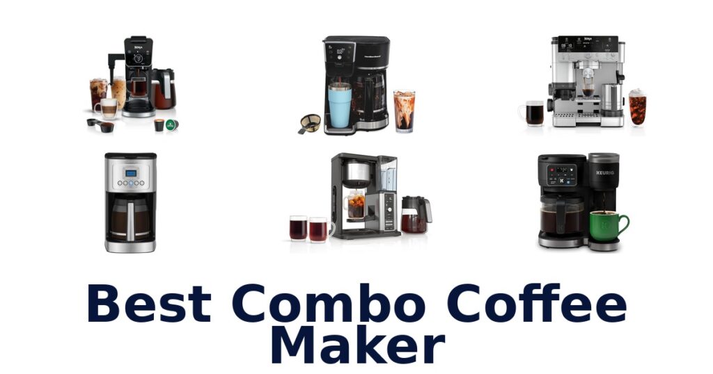 BEST Combo Coffee Makers: Top 10 Picks for 2026! best combo coffee maker