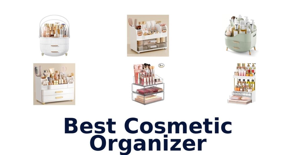 best cosmetic organizer
