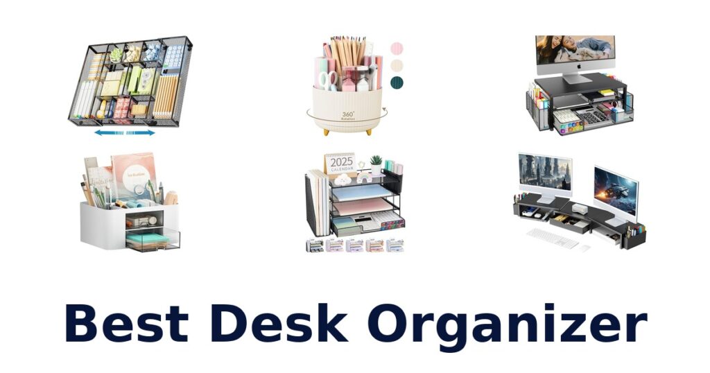 Best Desk Organizers: Top 10 Picks for Tidy Spaces best desk organizer