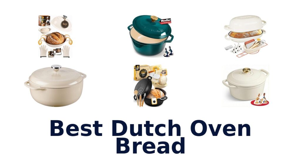 10 Best Dutch Oven Bread Pans for Perfect Loaves best dutch oven bread