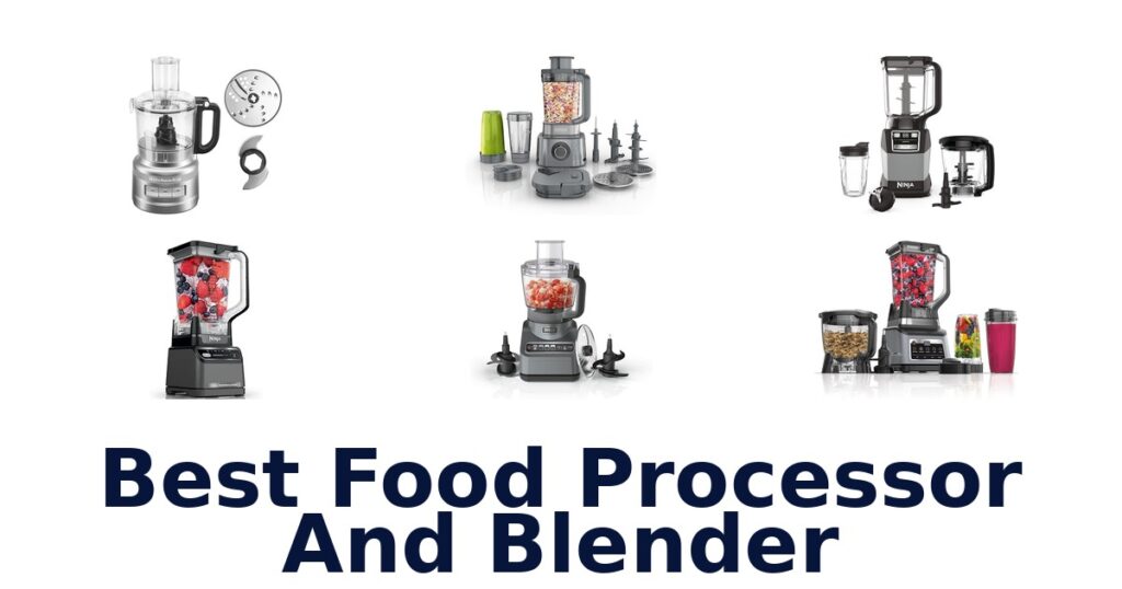 best food processor and blender