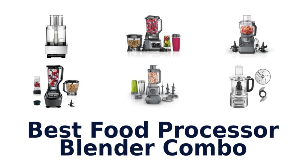 best food processor blender combo