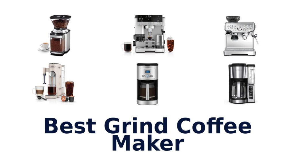 BEST Grind Coffee Makers: Top 10 Picks for 2026 best grind coffee maker
