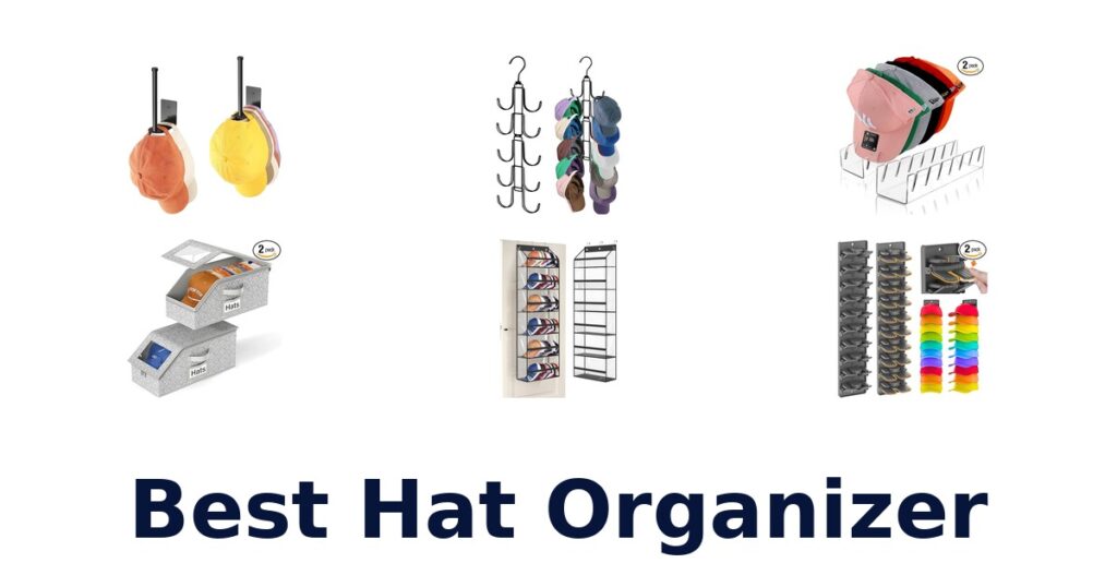 BEST Hat Organizers: Top 10 Picks for Your Collection best hat organizer