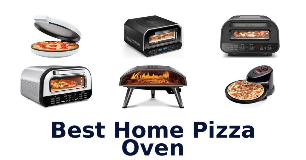 best home pizza oven