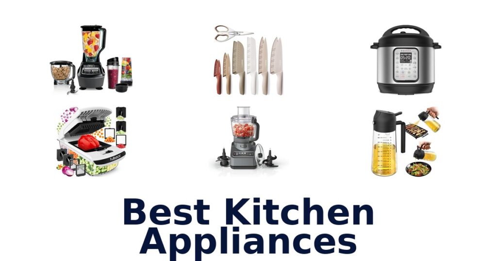 best kitchen appliances