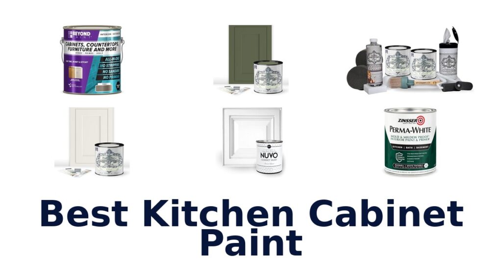 Best Kitchen Cabinet Paints: Top 10 Picks for 2026 best kitchen cabinet paint