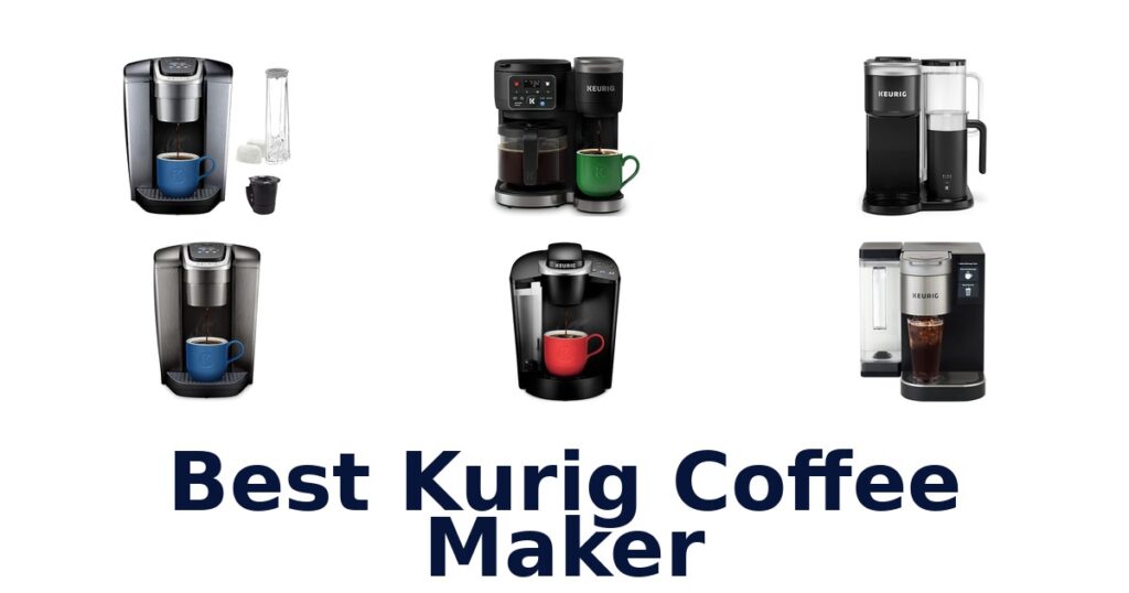 Best Keurig Coffee Makers: Top 10 Picks for 2026 best kurig coffee maker