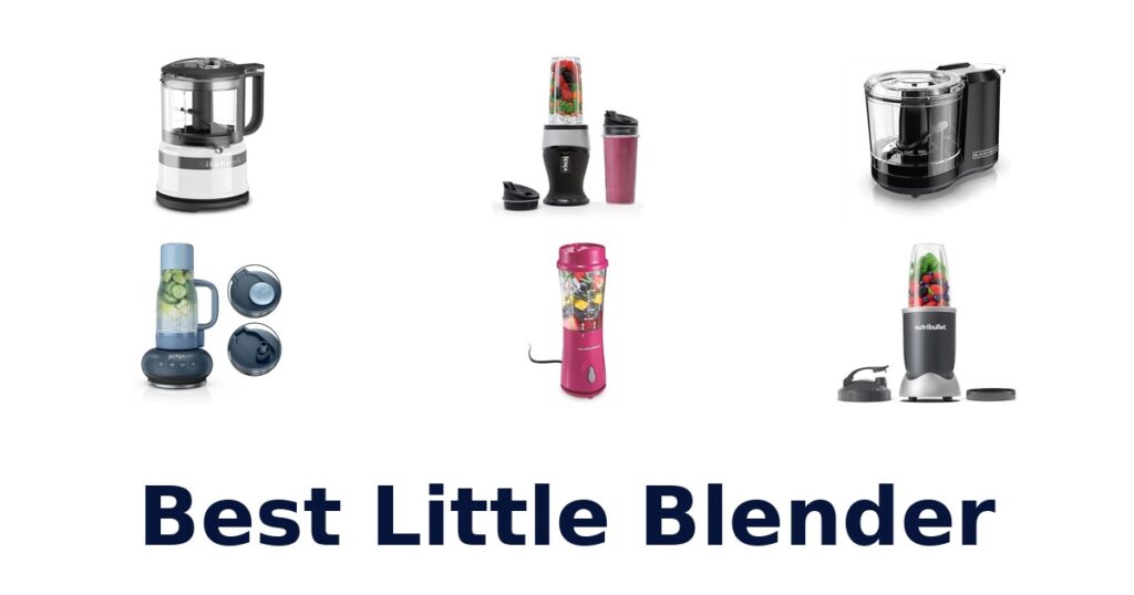 Best Little Blender: Top 10 Compact Picks for 2026 best little blender