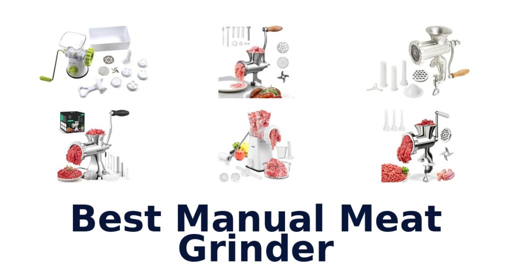 Best Manual Meat Grinders: Top 10 Picks for 2026 best manual meat grinder
