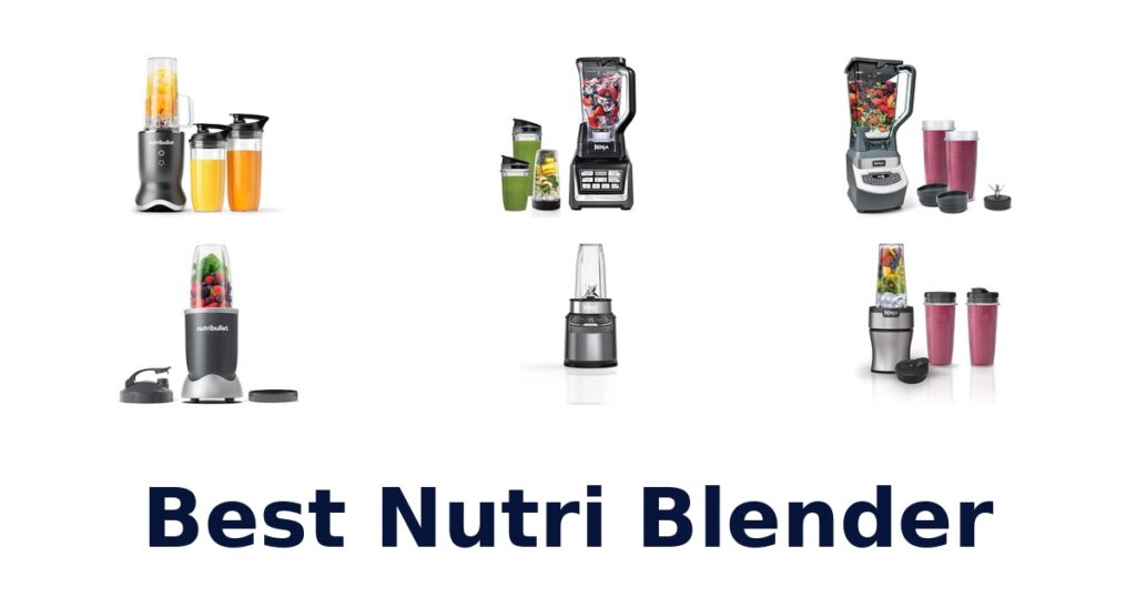 best nutri blender