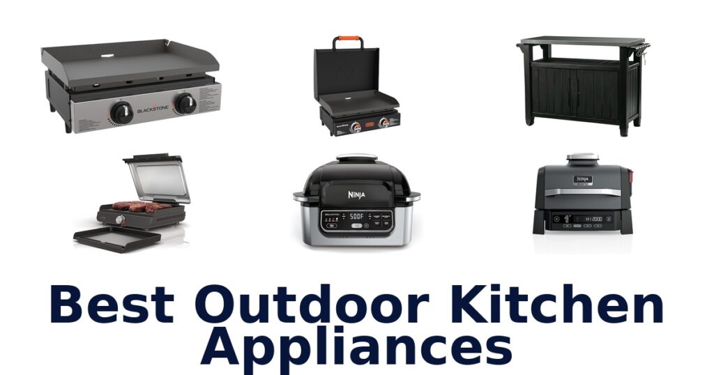 best outdoor kitchen appliances