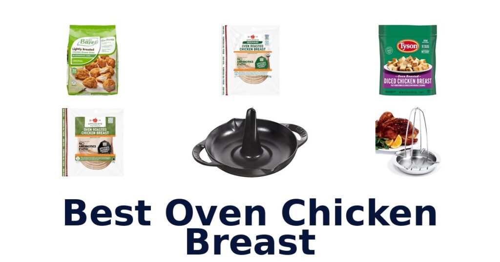 Best Oven Chicken Breast: Top 10 Picks for 2026 best oven chicken breast