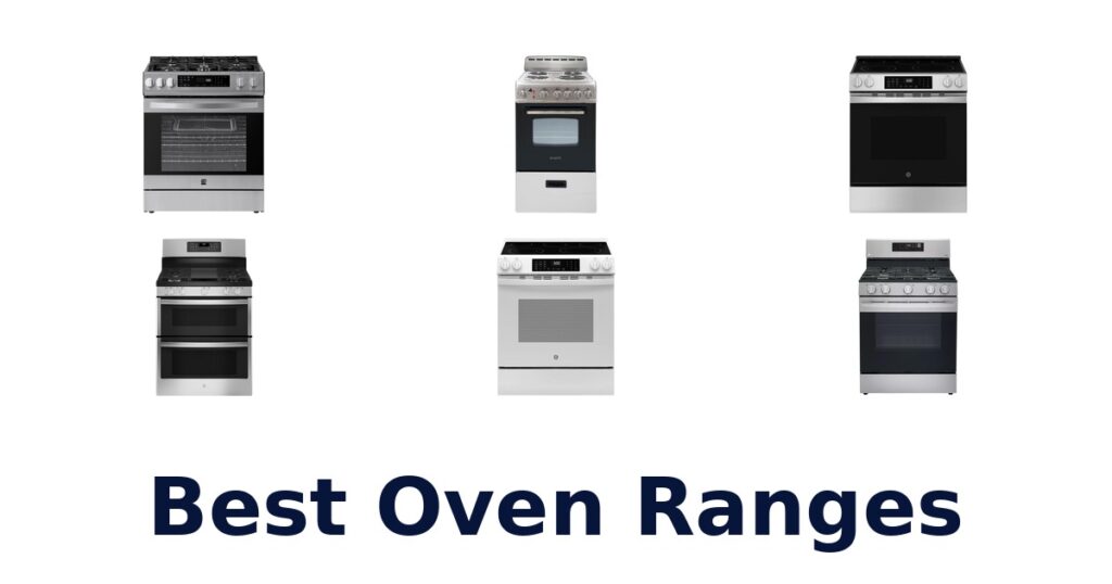 Best Oven Ranges: Top 10 Picks for Your Kitchen best oven ranges