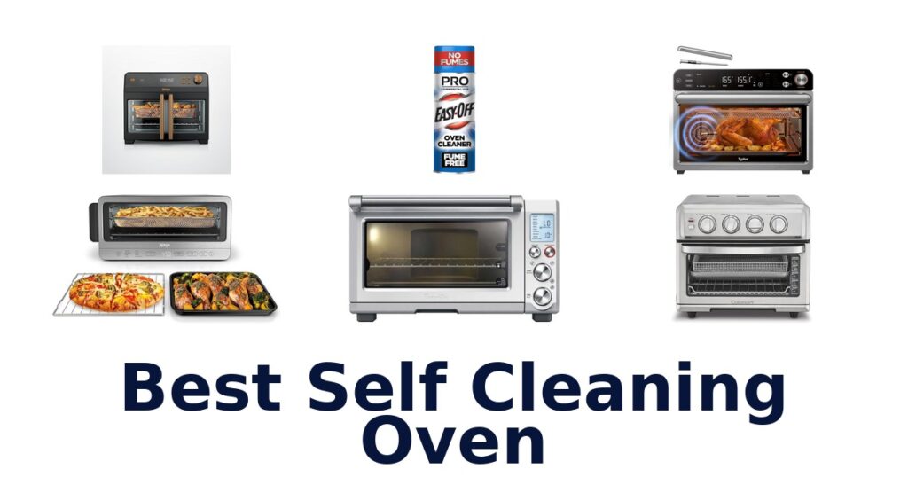 Best Self-Cleaning Ovens Top 10 Picks for 2026 best self cleaning oven