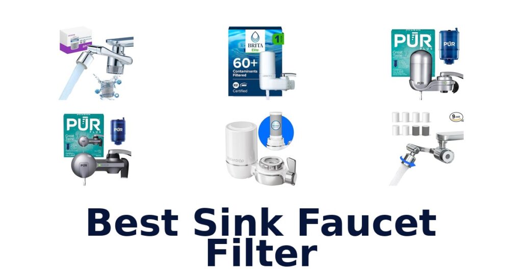 Best Sink Faucet Filters: Top 10 Picks for Pure Water best sink faucet filter