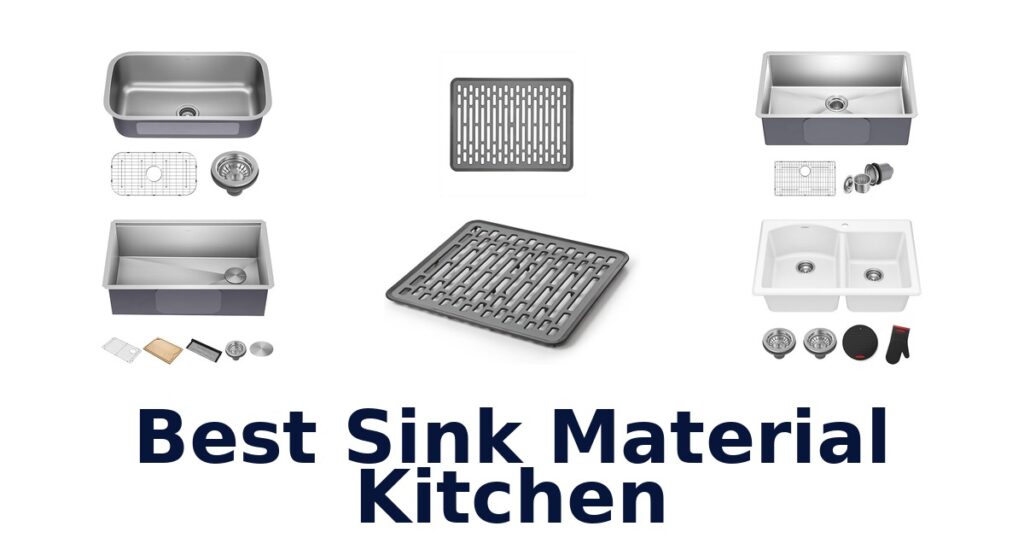 Best Kitchen Sink Materials: Top 10 Picks for 2026 best sink material kitchen