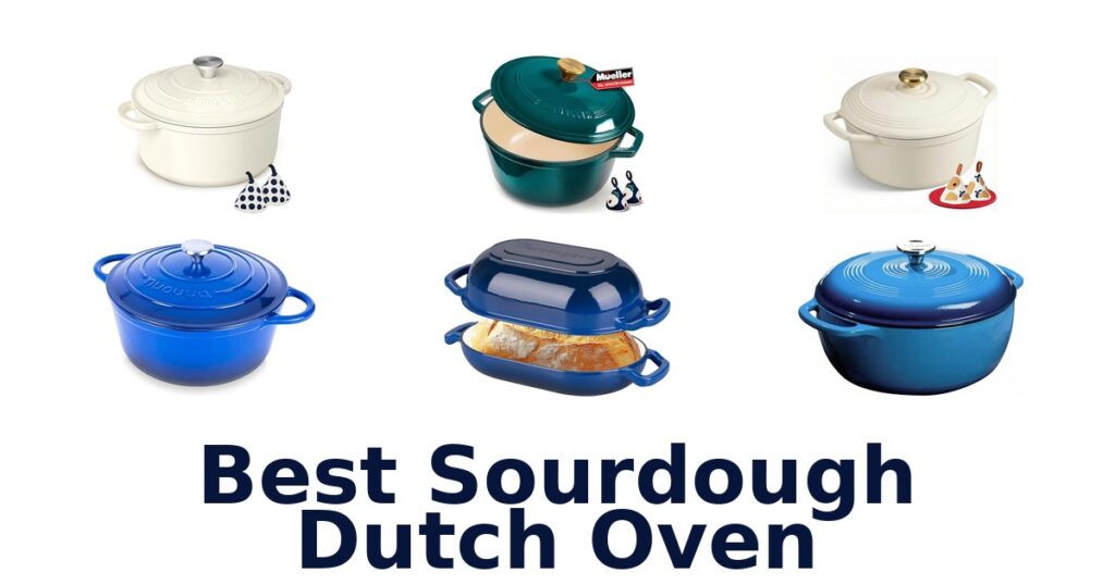 best sourdough dutch oven