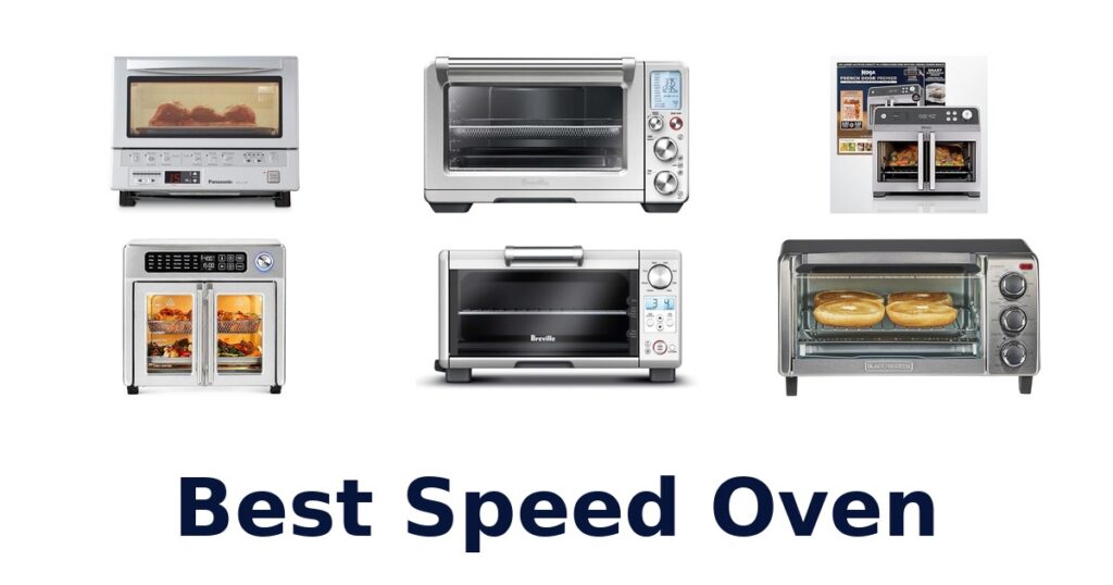 best speed oven