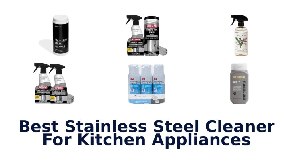 Best Stainless Steel Cleaners (Top 10 Picks!) best stainless steel cleaner for kitchen appliances