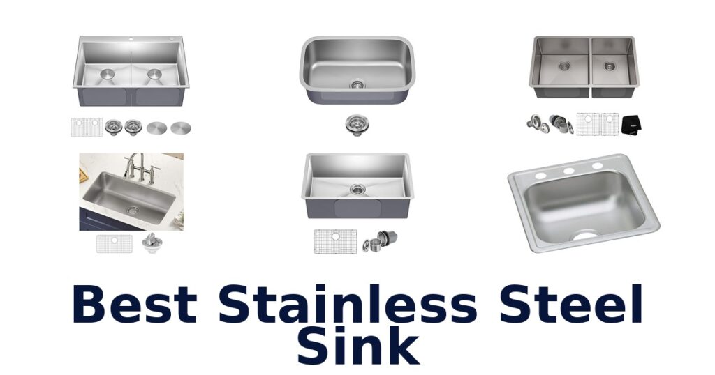 Best Stainless Steel Sinks: Top 10 Picks for Your Kitchen best stainless steel sink