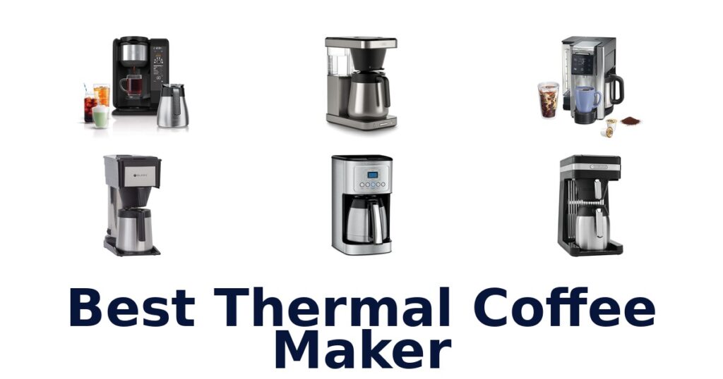 Best Thermal Coffee Makers: Top 10 Picks 2026 best thermal coffee maker