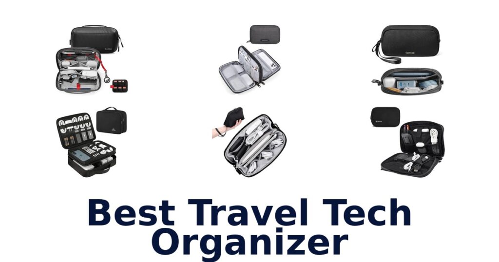 Best Travel Tech Organizers: Top 10 Picks for 2026! best travel tech organizer